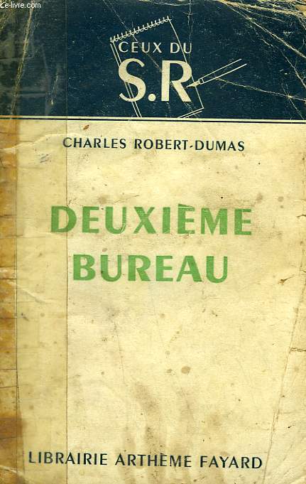 CEUX DU S.R. DEUXIEME BUREAU.