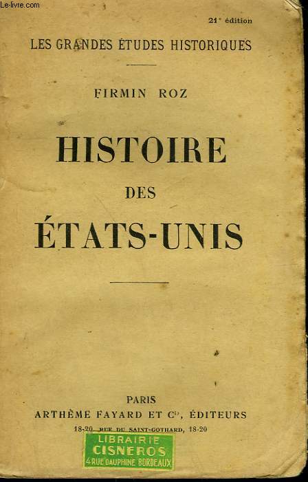 HISTOIRE DES ETATS-UNIS.