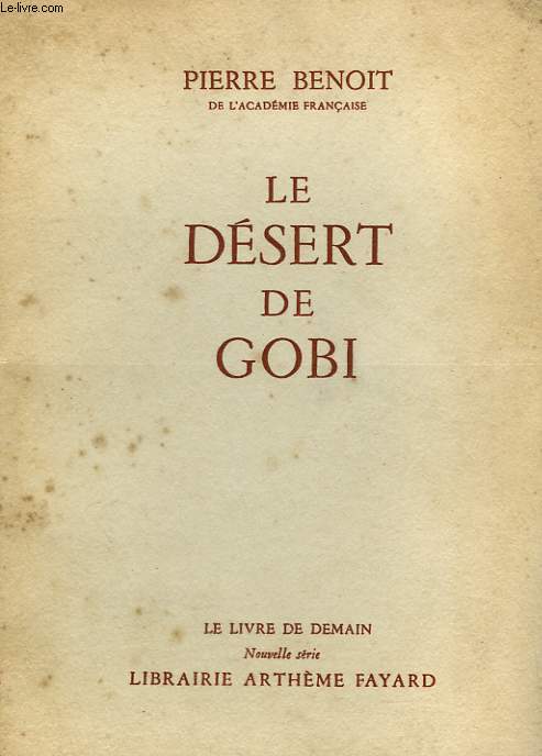 LE DESERT DE GOBI. LE LIVRE DE DEMAIN N 6.