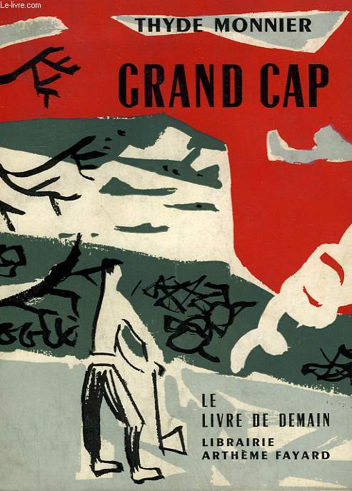 GRAND CAP. LE LIVRE DE DEMAIN N 58.