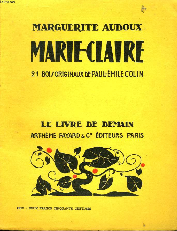 MARIE-CLAIRE. 21 BOIS ORIGINAUX DE PAUL-EMILE COLIN. LE LIVRE DE DEMAIN N 20.