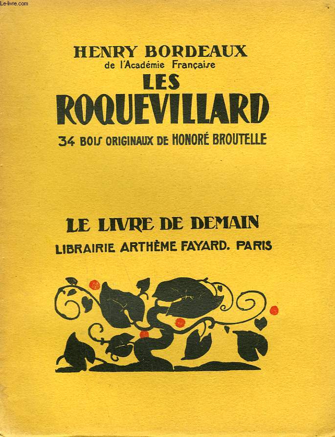 LES ROQUEVILLARD. 34 BOIS ORIGINAUX DE HONORE BROUTELLE. LE LIVRE DE DEMAIN N 72.