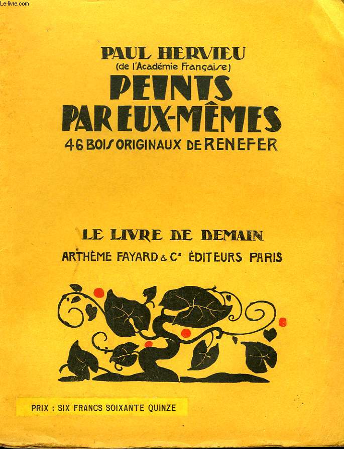 PEINTS PAR EUX-MEMES. 46 BOIS ORIGINAUX DE RENEFER. LE LIVRE DE DEMAIN N 88.