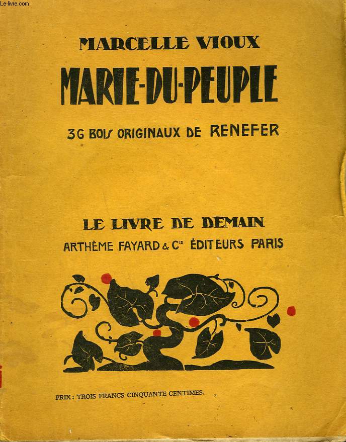 MARIE DU PEUPLE. 36 BOIS ORIGINAUX DE RENEFER. LE LIVRE DE DEMAIN N 103.