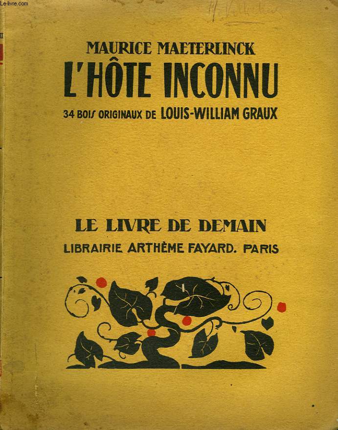 L'HOTE INCONNU. 34 BOIS ORIGINAUX DE LOUIS-WILLIAM GRAUX. LE LIVRE DE DEMAIN N 217.