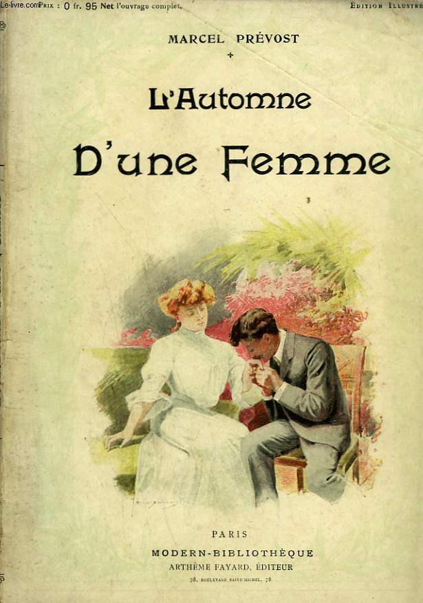 L'AUTOMNE D'UNE FEMME. COLLECTION MODERN BIBLIOTHEQUE.