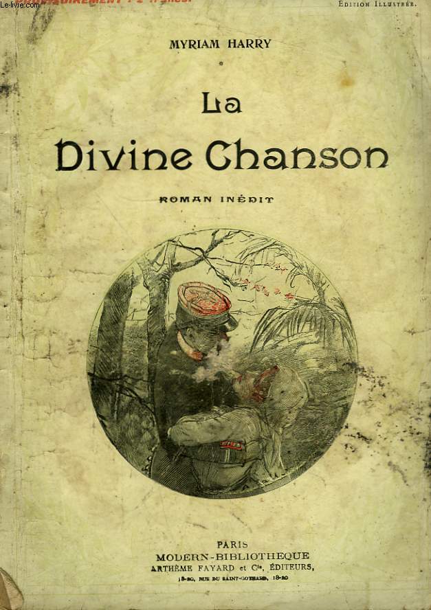 LA DIVINE CHANSON. ROMAN INEDIT. COLLECTION MODERN BIBLIOTHEQUE.
