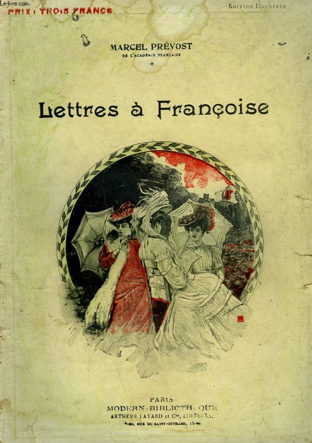 LETTRES A FRANCOISE. COLLECTION MODERN BIBLIOTHEQUE.