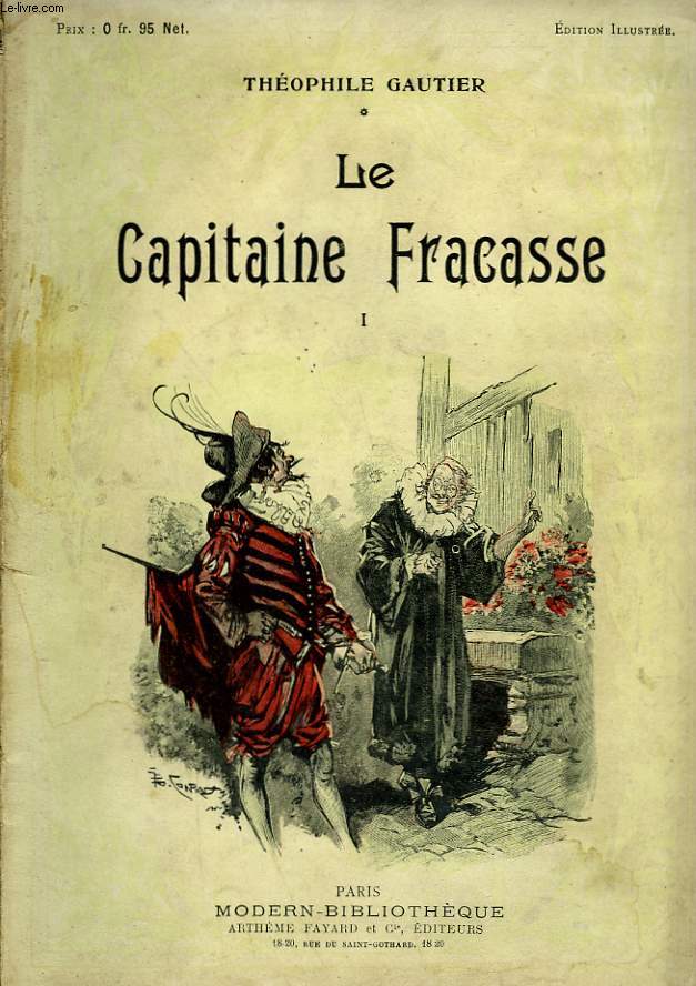 LE CAPITAINE FRACASSE. TOME 1. COLLECTION MODERN BIBLIOTHEQUE.