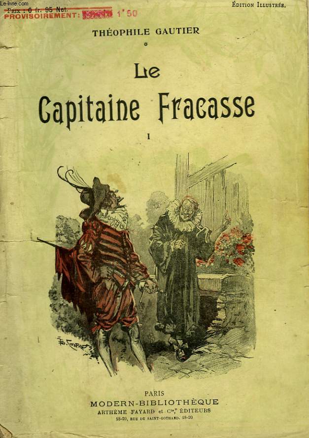 LE CAPITAINE FRACASSE. TOME 1. COLLECTION MODERN BIBLIOTHEQUE.