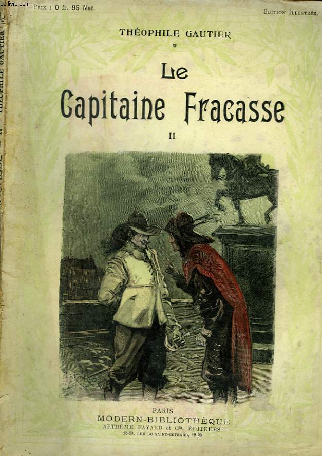 LE CAPITAINE FRACASSE. TOME II. COLLECTION MODERN BIBLIOTHEQUE.