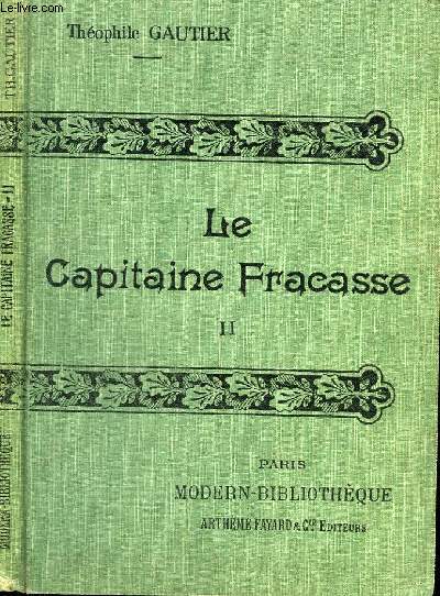 LE CAPITAINE FRACASSE II.