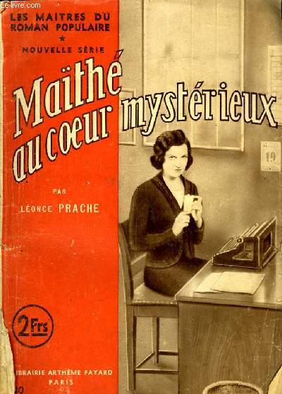 MAITHE AU COEUR MYSTERIEUX.
