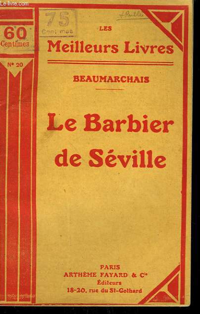LE BARBIER DE SEVILLE. COLLECTION : LES MEILLEURS LIVRES N 20.
