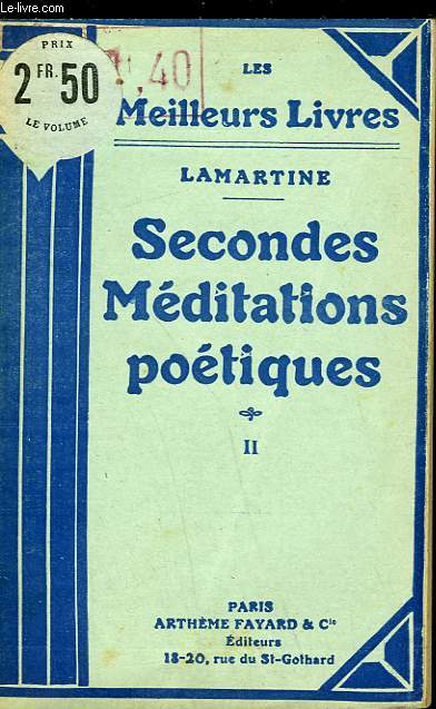 SECONDES MEDITATIONS POETIQUES - TOME 2