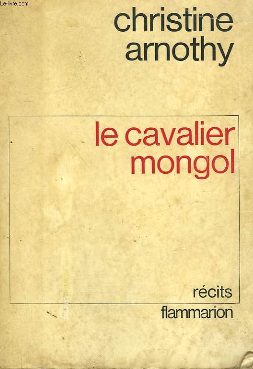 LE CAVALIER MONGOL.