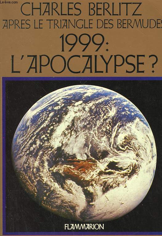 1999 : L'APOCALYPSE?