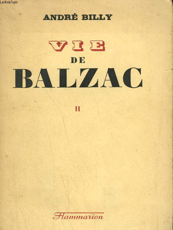 VIE DE BALZAC. TOME 2.