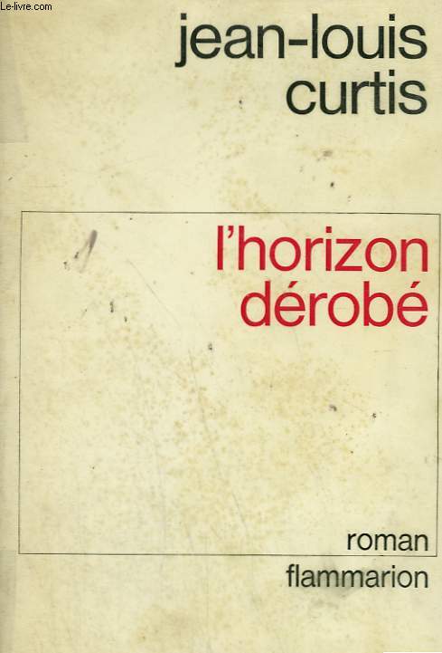 L'HORIZON DEROBE.