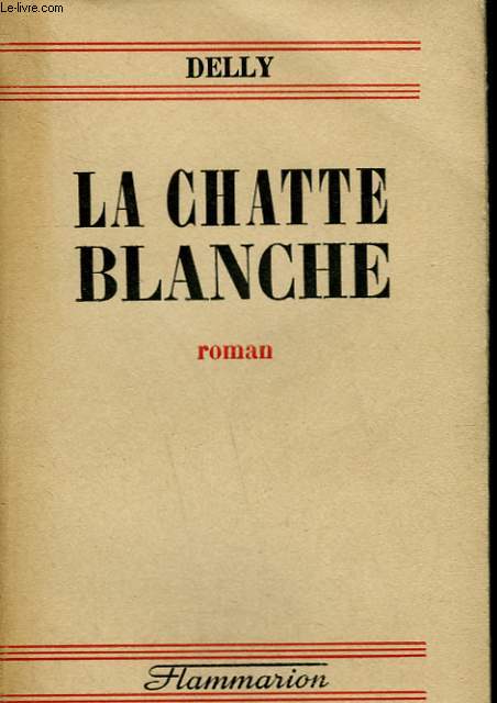 LA CHATTE BLANCHE.