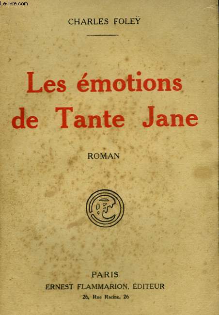 LES EMOTIONS DE TANTE JANE.