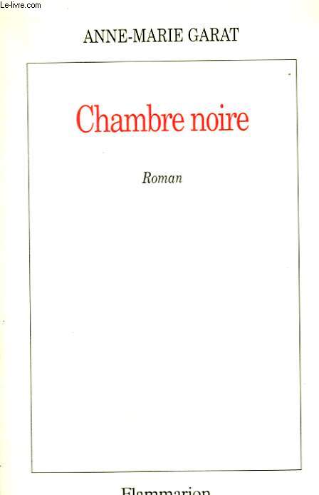 CHAMBRE NOIRE.
