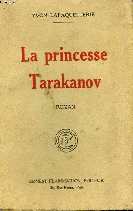 LA PRINCESSE TARAKANOV.