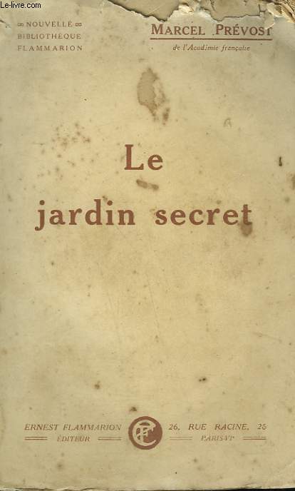 LE JARDIN SECRET.