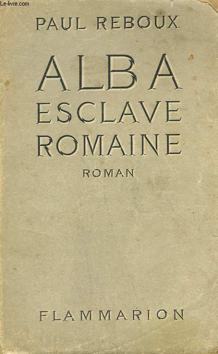ALBA ESCLAVE ROMAINE.