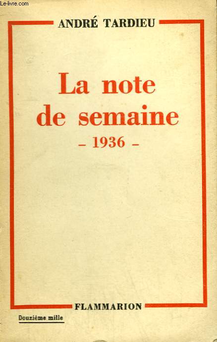 LA NOTE DE SEMAINE. 1936.