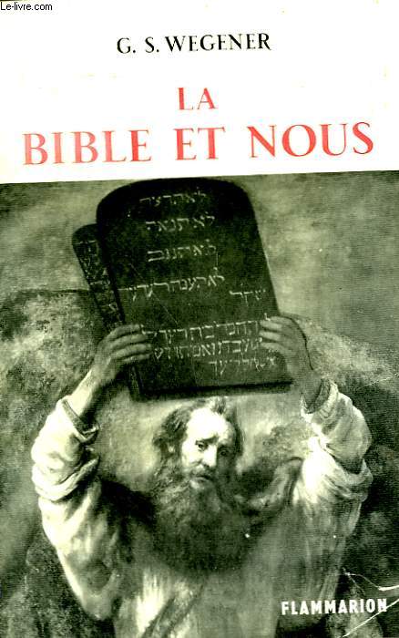 LA BIBLE ET NOUS.