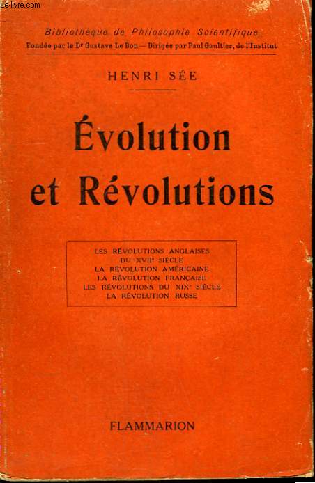 EVOLUTION ET REVOLUTIONS. COLLECTION : BIBLIOTHEQUE DE PHILOSOPHIE SCIENTIFIQUE.
