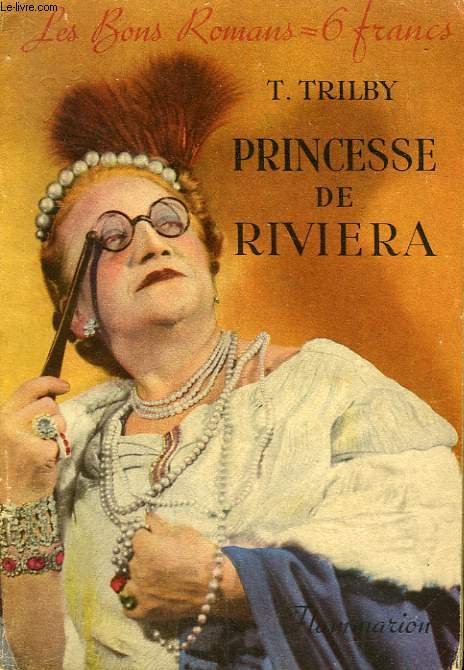 PRINCESSE DE RIVIERA. COLLECTION : LES BONS ROMANS N 2