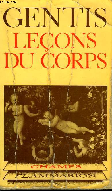 LECONS DU CORPS. COLLECTION CHAMP N 114