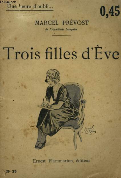 TROIS FILLES D'EVE. COLLECTION : UNE HEURE D'OUBLI N 35