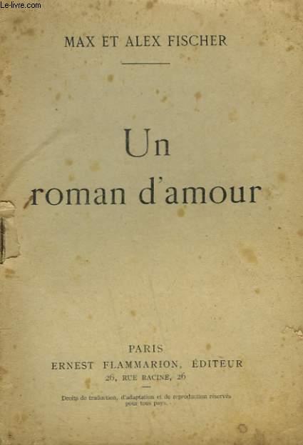 UN ROMAN D'AMOUR. COLLECTION : UNE HEURE D'OUBLI N 110
