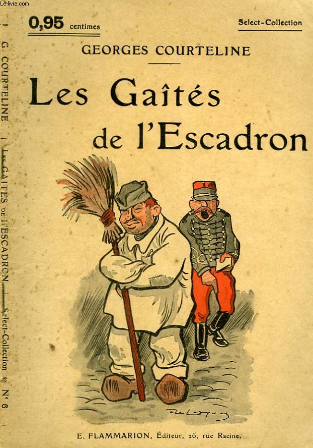 LES GAIETES DE L'ESCADRON. COLLECTION : SELECT COLLECTION N 6
