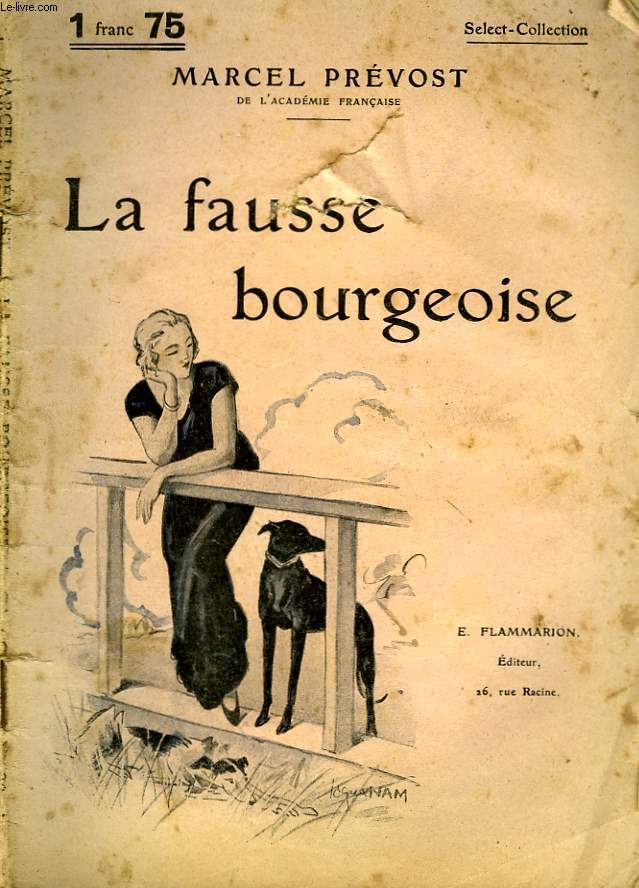 LA FAUSSE BOURGEOISE. COLLECTION : SELECT COLLECTION N 190
