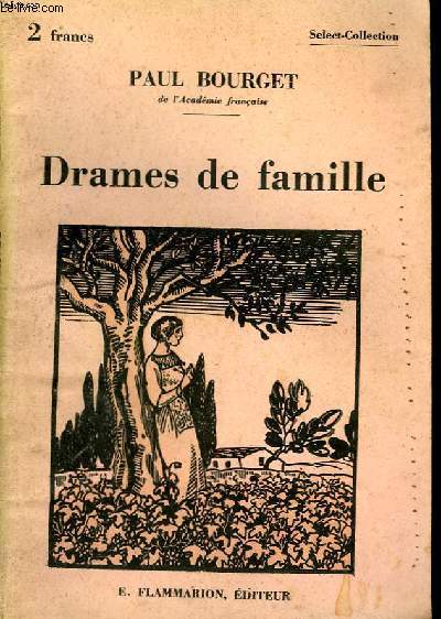 DRAMES DE FAMILLE. COLLECTION : SELECT COLLECTION N 229