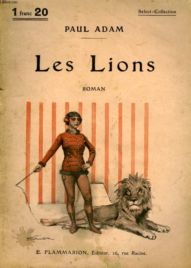 LES LIONS. COLLECTION : SELECT COLLECTION N 230