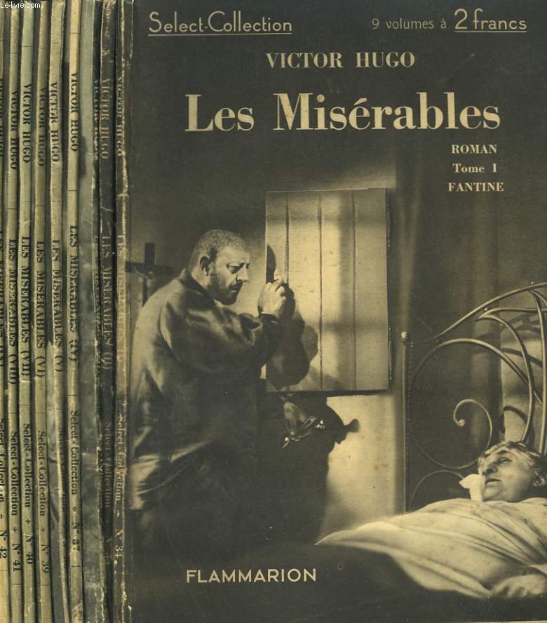 LES MISERABLES. EN 9 TOMES. COLLECTION : SELECT COLLECTION N 34  42 .
