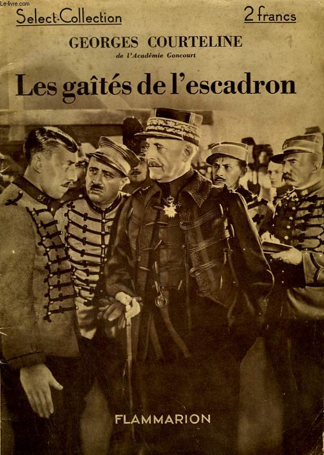 LES GAITES DE L'ESCADRON. COLLECTION : SELECT COLLECTION N 99