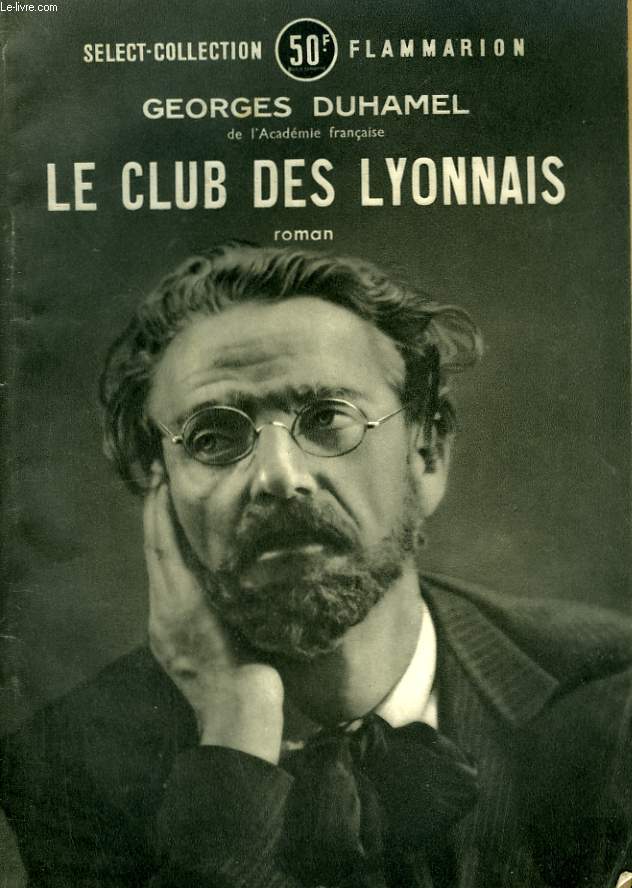 LE CLUB DES LYONNAIS. COLLECTION : SELECT COLLECTION N 148