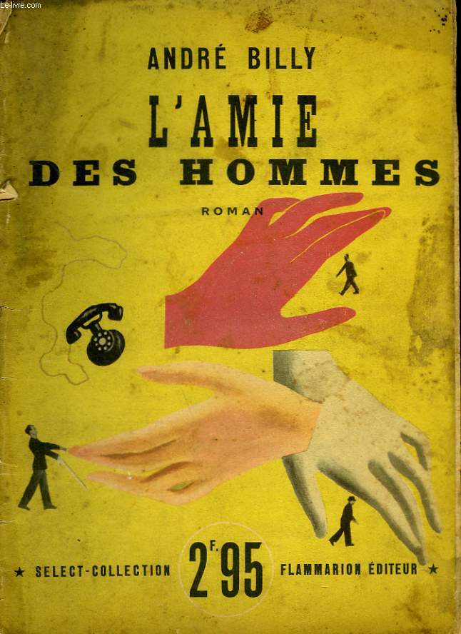 L'AMIE DES HOMMES. COLLECTION : SELECT COLLECTION N 178
