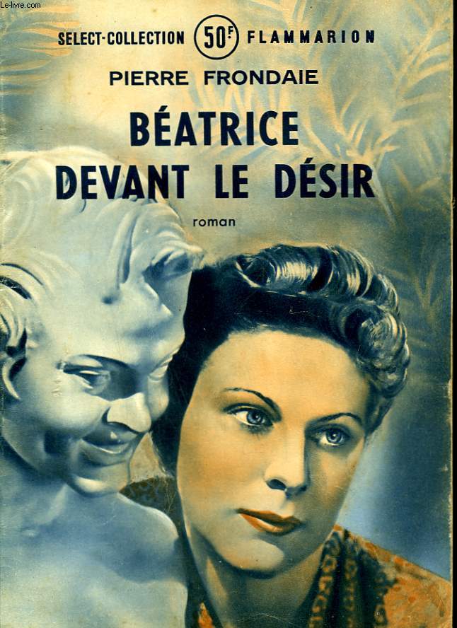 BEATRICE DEVANT LE DESIR. COLLECTION : SELECT COLLECTION N 191