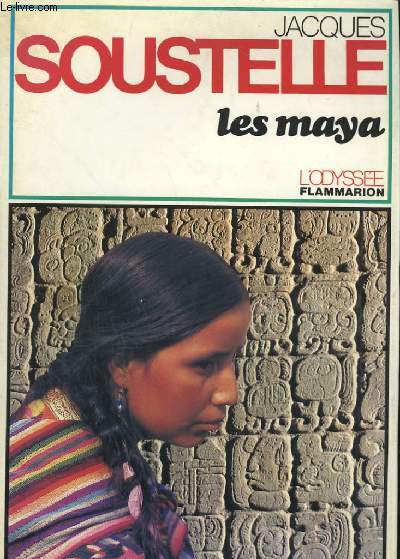 LES MAYA. COLLECTION : L'ODYSEE.