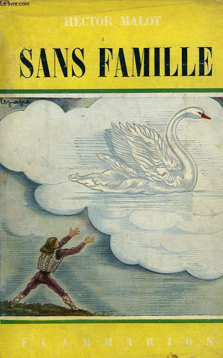 SANS FAMILLE. TOME 2 . COLLECTION FLAMMARION N 4.