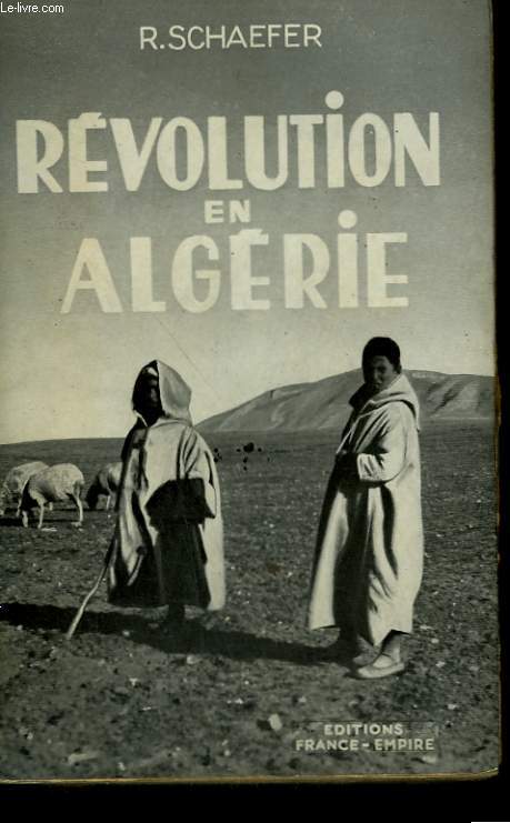 REVOLUTION EN ALGERIE.