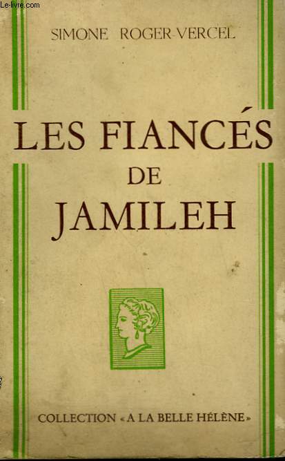 LES FIANCES DE JAMILEH. COLLECTION : A LA BELLE HELENE.