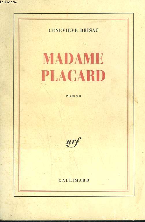 MADAME PLACARD.